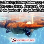 Resultados Campeonato Nacional Interclubes por categorías de Natación con Aletas, FVAS 2012. Caracas, Venezuela